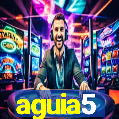 aguia5