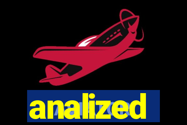 analized