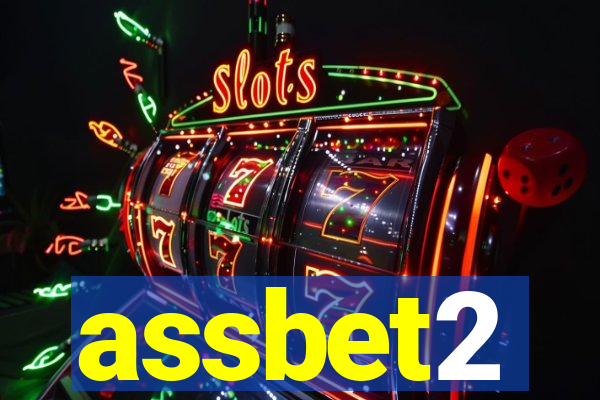 assbet2