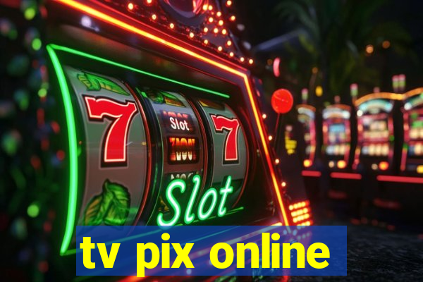 tv pix online