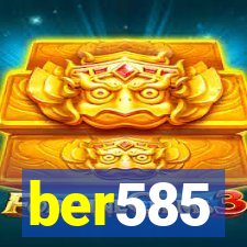 ber585
