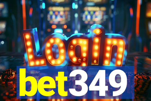 bet349