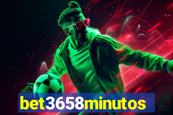 bet3658minutos