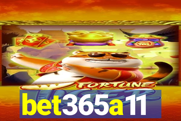 bet365a11