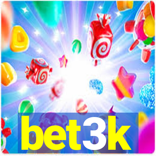bet3k