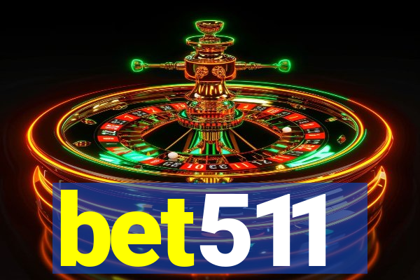 bet511