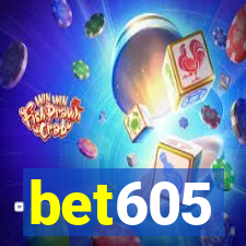 bet605