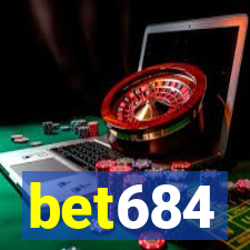 bet684