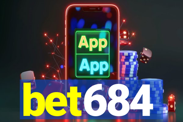 bet684