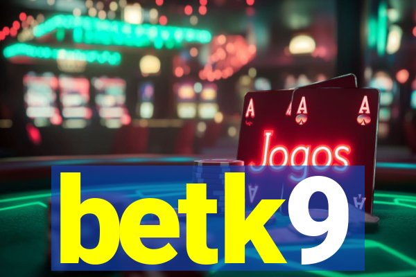 betk9