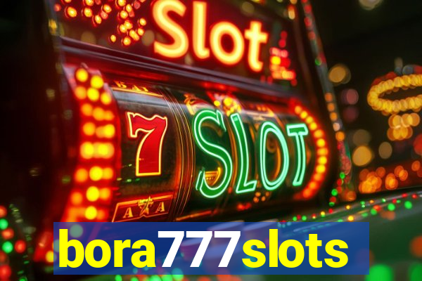 bora777slots