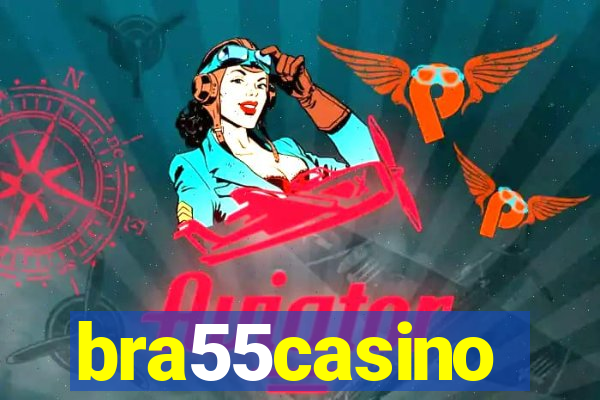 bra55casino