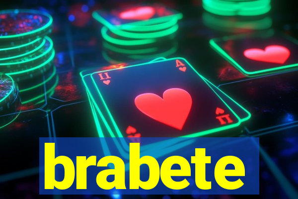 brabete