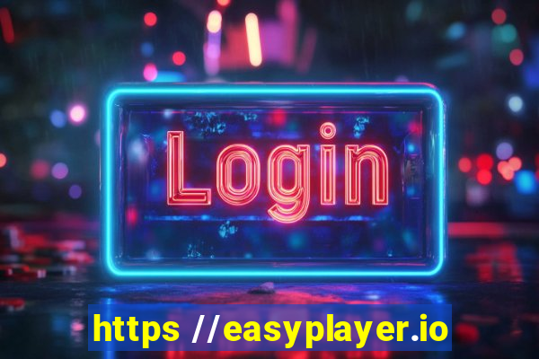 https //easyplayer.io