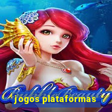 jogos plataformas