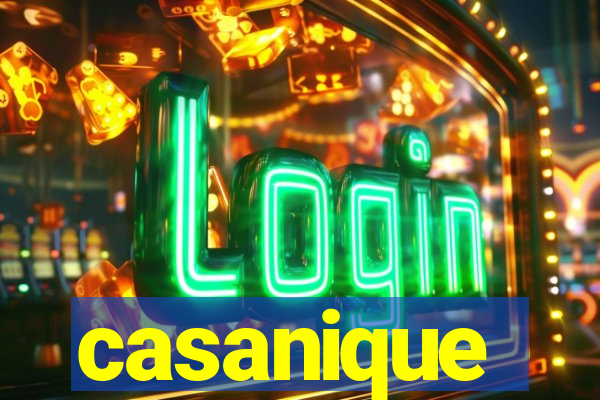 casanique