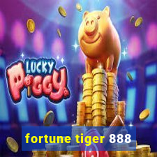 fortune tiger 888
