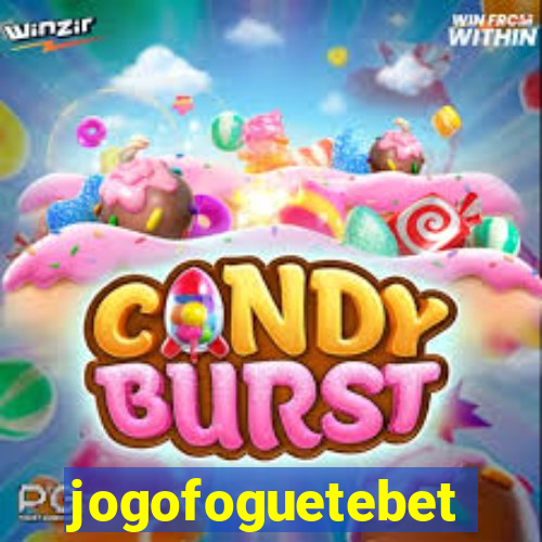 jogofoguetebet