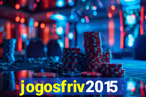 jogosfriv2015