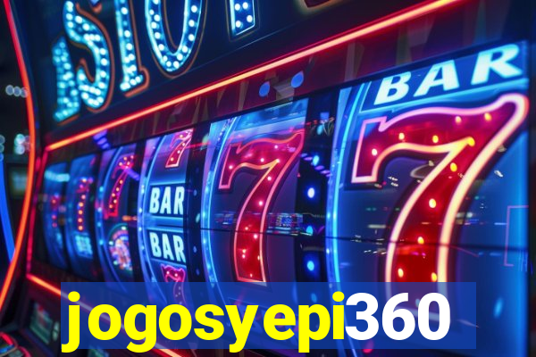 jogosyepi360