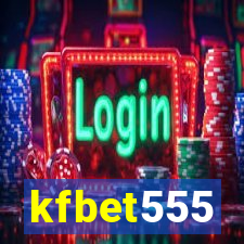 kfbet555
