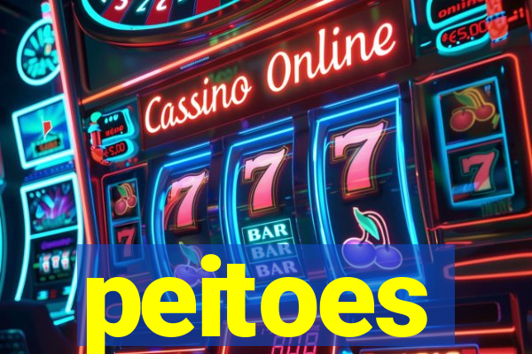 peitoes