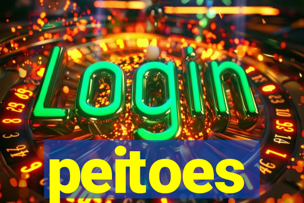 peitoes