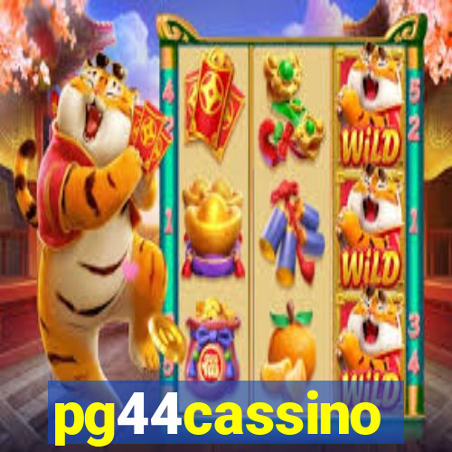 pg44cassino
