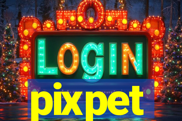 pixpet