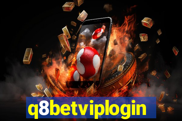q8betviplogin
