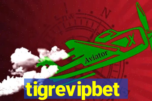 tigrevipbet