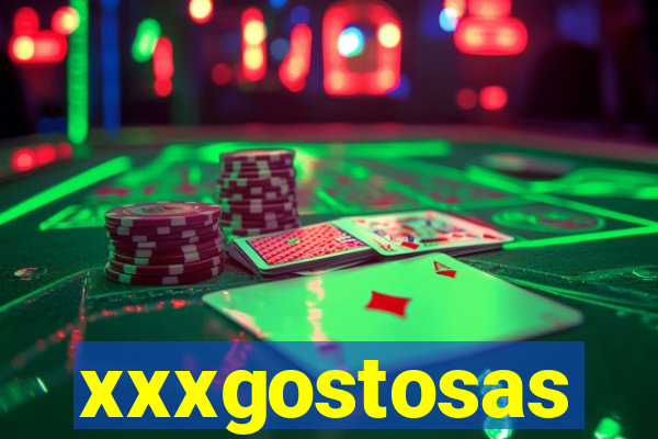 xxxgostosas