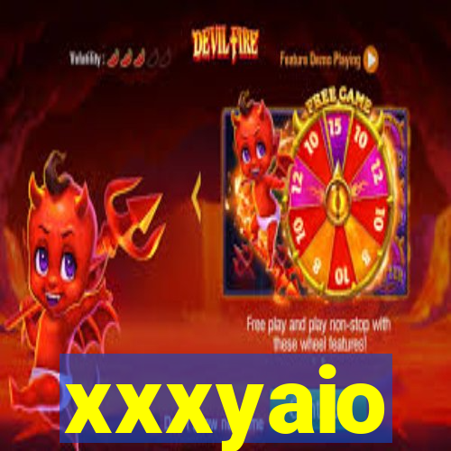 xxxyaio