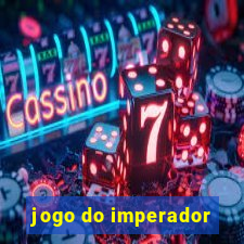 jogo do imperador