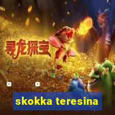 skokka teresina