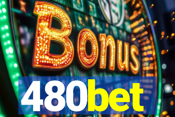 480bet