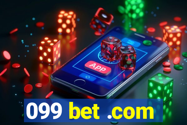099 bet .com