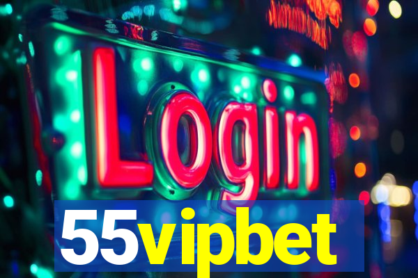 55vipbet