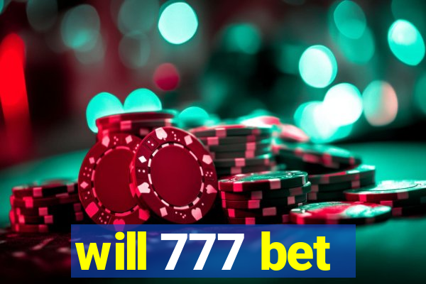 will 777 bet
