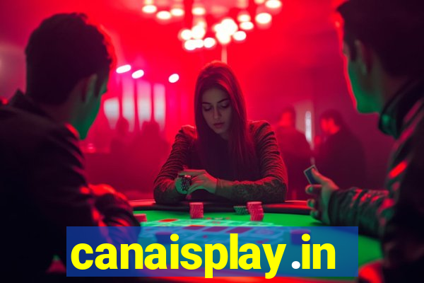 canaisplay.in