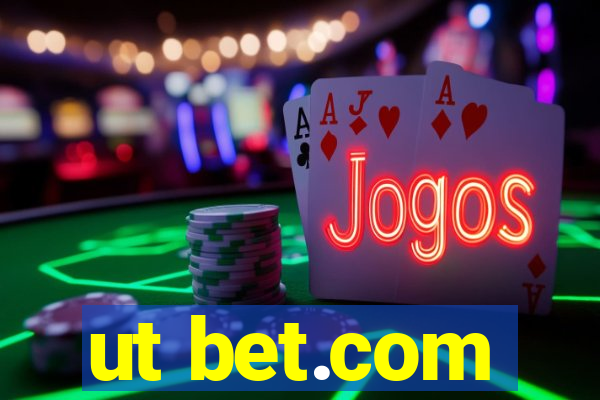 ut bet.com