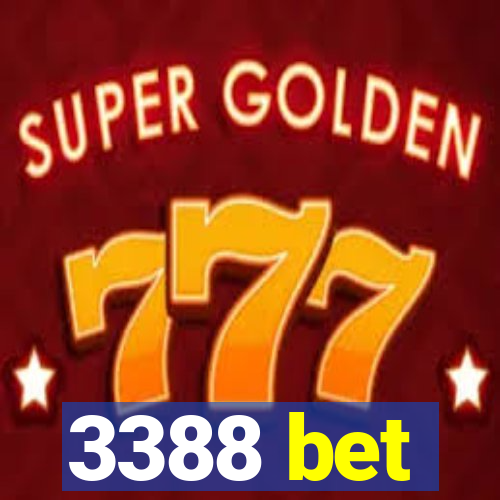 3388 bet 3388 bet