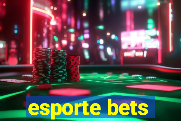 esporte bets esporte bets