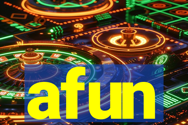 afun